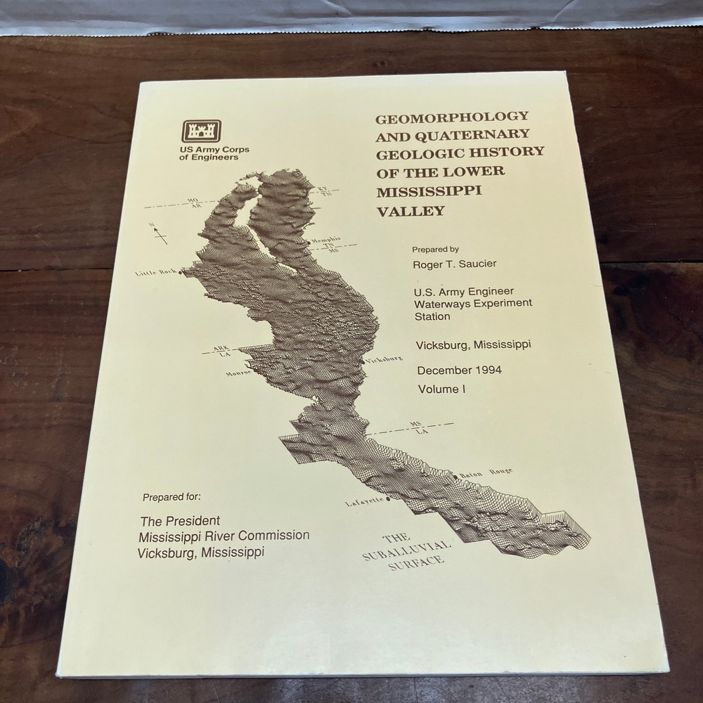 Geomorphology Quaternary Geologic History Lower Mississippi Valley Saucier 1994